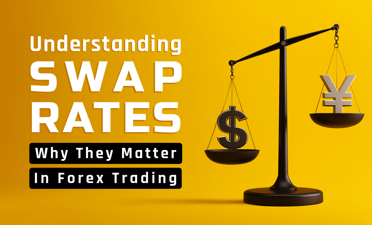 Understanding Swap Rates: Why They Matter in Forex Trading