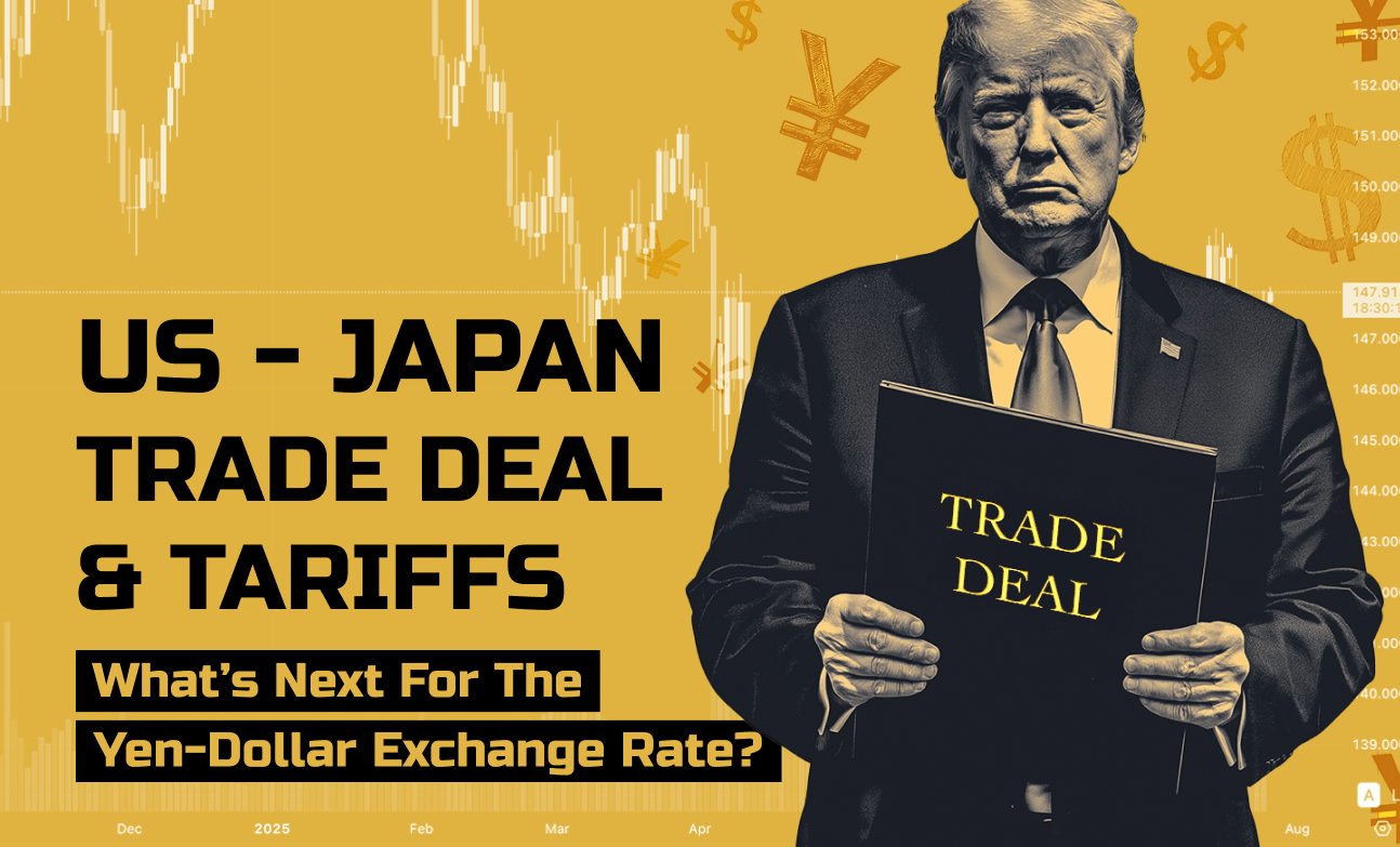 U.S.–Japan Trade Deal and Tariffs: What’s Next for the Yen–Dollar Exchange Rate?